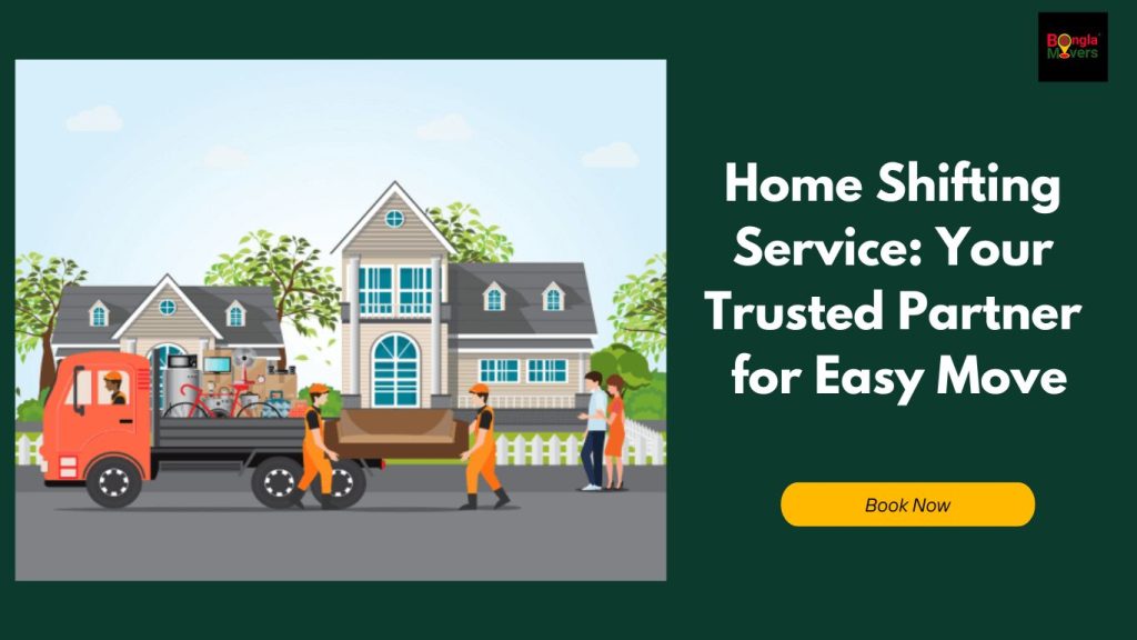 Home Shifting Service